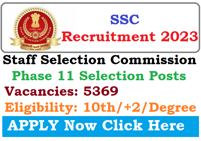 SSC Selection Post Recruitment XI 2023