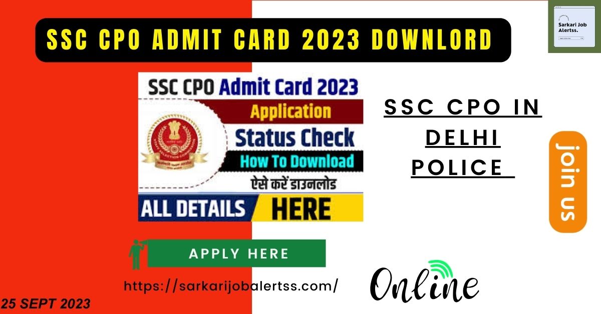 ssc cpo admit card 2023