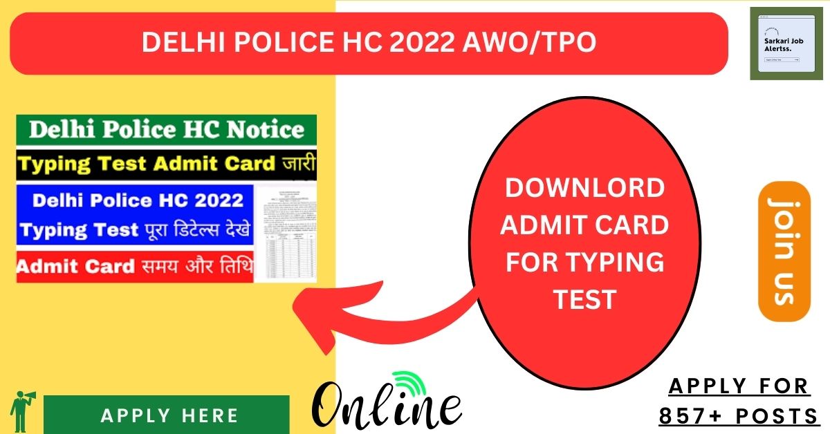 Delhi Police HC Typing Test Admit Card