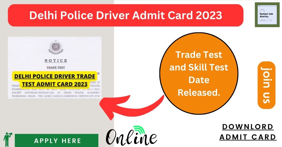 Delhi Police Driver Admit Card 2023