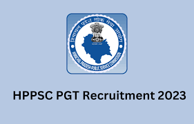 HPPSC PGT Notification 2023 Recruitment OUT for 585 Posts, Apply Online